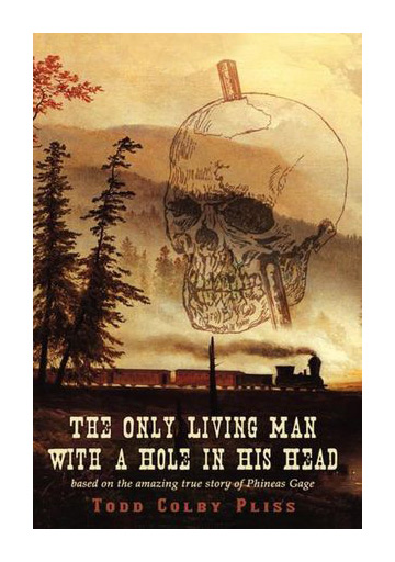 Novel - The Only Living Man with a Hole in His Head